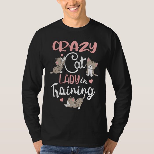 Crazy Cat Lady in Training Women Girls Kitty Cats Tシャツ (正面)