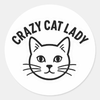 Crazy Cat Lady Sticker – Bold & Whiskered Attitude ラウンドシール
