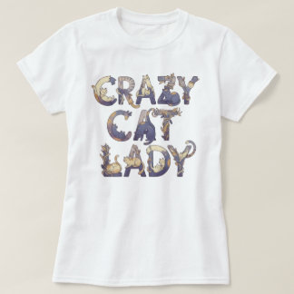 Crazy Cat Lady White Tシャツ