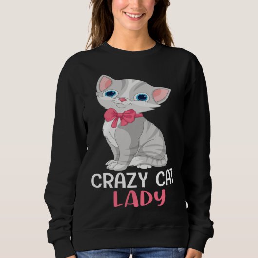 Crazy Cat Lady  Women Gray Cat Mother s Day Cat Mo スウェットシャツ (正面)