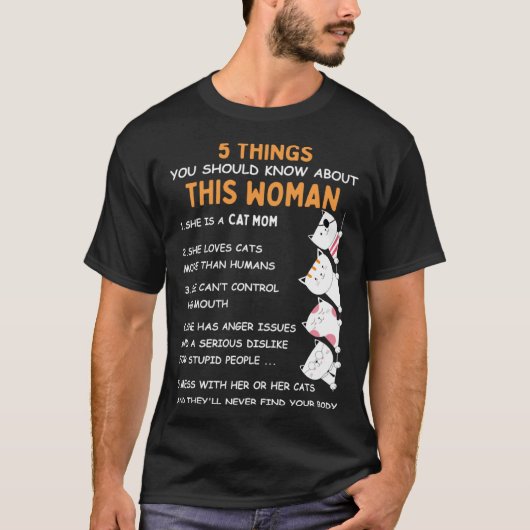 Crazy Cat Mom 5 Things You Should Know About This  Tシャツ (正面)