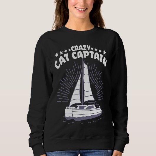 Crazy Catamaran Captain Sailing Sailor  2 スウェットシャツ (正面)