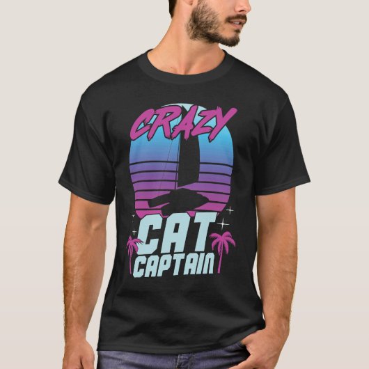 Crazy Catamaran Captain Sailing Sailor 3 Tシャツ (正面)
