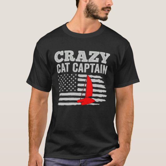 Crazy Catamaran Captain Sailing Sailor  5 Tシャツ (正面)