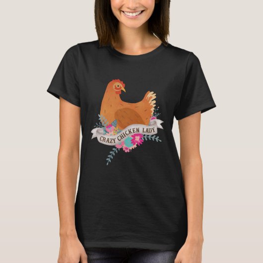Crazy Chicken Lady 59 Tシャツ (正面)