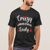 Crazy Christmas Lady Buffalo Plaid Red  Xmas Tシャツ (正面)