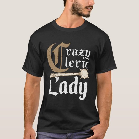 Crazy Cleric Lady Medieval Role Playing Tシャツ (正面)