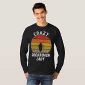 Crazy Cockroach Lady   Cockroach Insect Woman Tシャツ (正面フル)