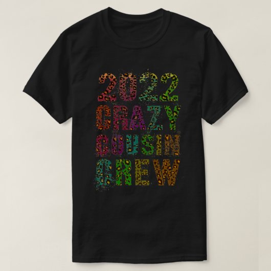 CRAZY COUSIN CREW 2022 Leopard Print Funny Mawmaw  Tシャツ (デザイン正面)