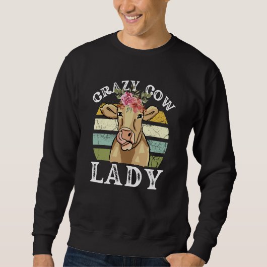 Crazy Cow Lady Women Animal Flowers Mother's Day   スウェットシャツ (正面)