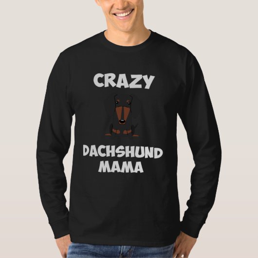 Crazy Dachshund Mama Womens Dog Mom Tシャツ (正面)
