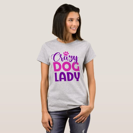 Crazy Dog Lady Funny Dog Lover Tシャツ (正面フル)