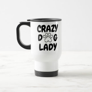 Crazy Dog Lady Stainless Steel Travel Mug トラベルマグ