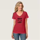 Crazy Dog Lady Women's V-Neck T-Shirt  Tシャツ (正面フル)