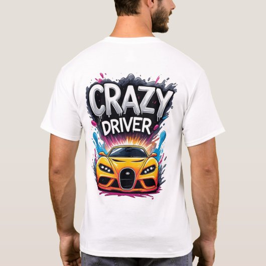 Crazy Driver: Vibrant Graffiti Art Tシャツ (裏面)