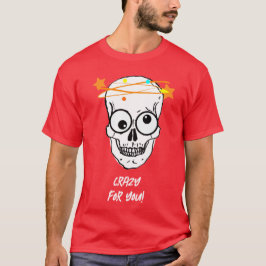 CRAZY FOR YOU, 編集可能 Tシャツ