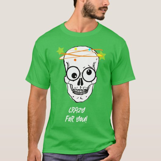 CRAZY FOR YOU, 編集可能 Tシャツ (正面)