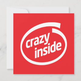 Crazy inside