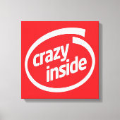 Crazy inside キャンバスプリント (正面)