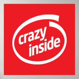 Crazy inside ポスター