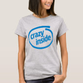 Crazy inside tシャツ (正面)