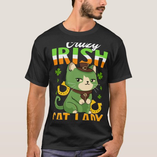 Crazy Irish Cat Lady  Saint Patrick s Tシャツ (正面)
