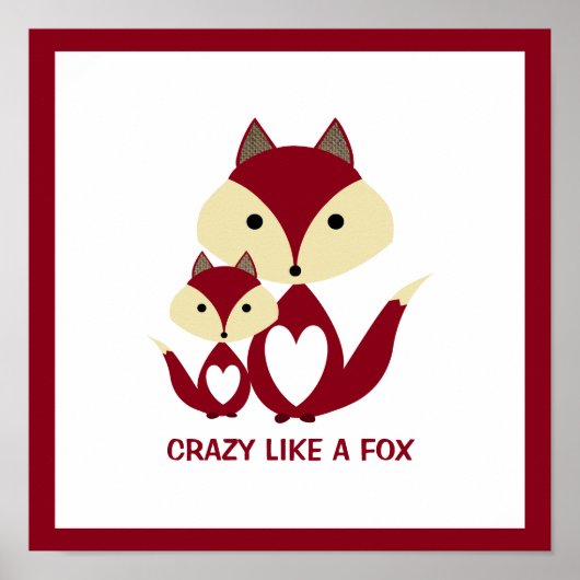 Crazy Like a Fox, Red Fox Burlap ポスター (正面)