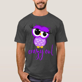 Crazy Owl Lady Cute Nocturnal Bird Predator Birds  Tシャツ