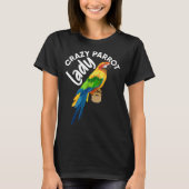 Crazy Parrot Lady Bird Tropical Summer Trip Vacati Tシャツ (正面)