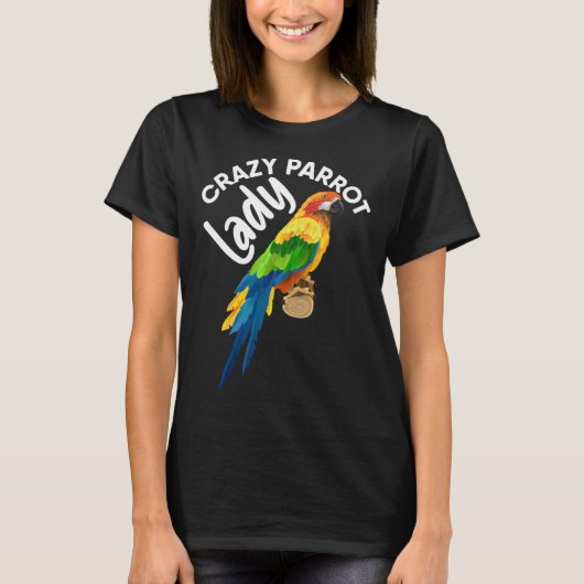 Crazy Parrot Lady Bird Tropical Summer Trip Vacati Tシャツ (正面)