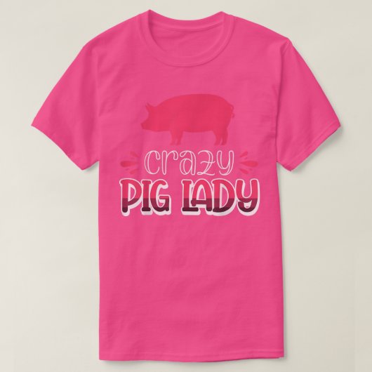 Crazy Pig Lady612  Tシャツ (デザイン正面)