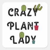 crazy plant lady スクエアシール (正面)