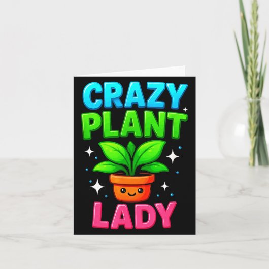 Crazy Plant Lady Gardening Funny Gardeners Men Wom カード (正面)