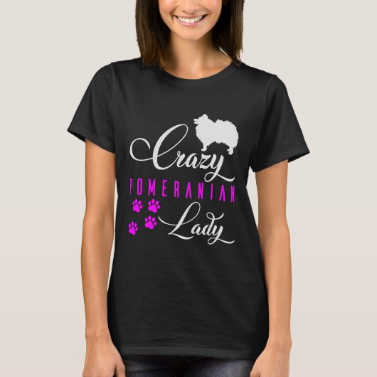 Crazy Pomeranian Lady Funny White Pomeranian Spitz Tシャツ (正面)