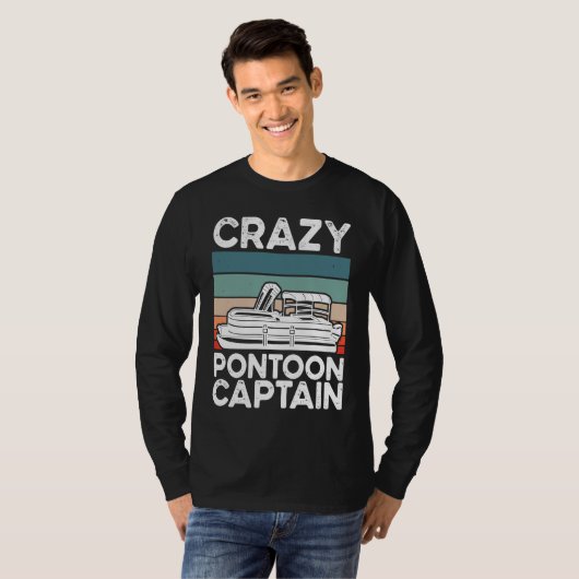 Crazy Pontoon Captain Pontoon Boat Tシャツ (正面フル)