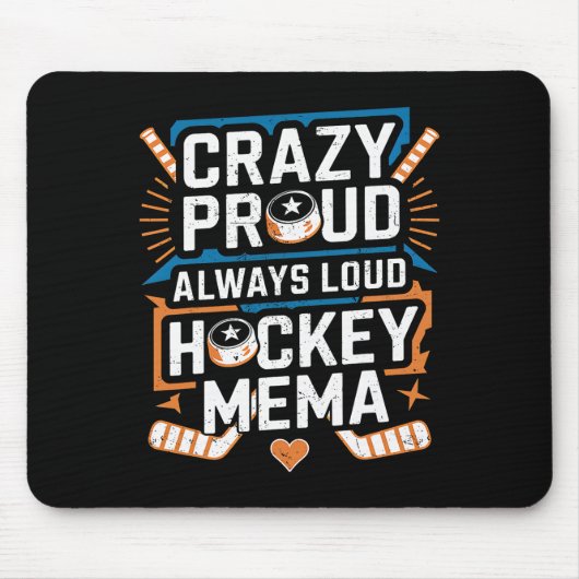 Crazy Proud Hockey Mema Of A Hockey Player Mema Gr マウスパッド (正面)