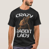 Crazy Rabbit Lady Cute Bunny Owner Breeder Hare  M Tシャツ (正面)