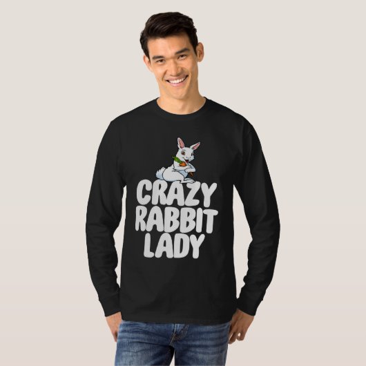 Crazy Rabbit Lady  Women Crazy Bunny Lady Tシャツ (正面フル)