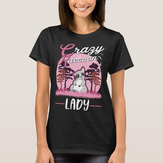 Crazy Raccoon lady Raccoon Girl Tシャツ (正面)