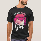 crazy snail  girl tシャツ (正面)