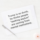 Crazy Trump Mistakes Asylum  Hankamer Artjunkhaus 長方形シール (封筒)