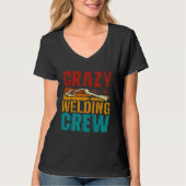 Crazy Welding Crew Weld Welder Tシャツ (正面)