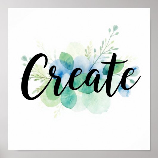 "Create" モダンカリグラフィー＋水彩アート ポスター (正面)