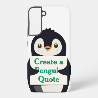 Create a Penguin Quote Samsung Galaxy S22+ケース