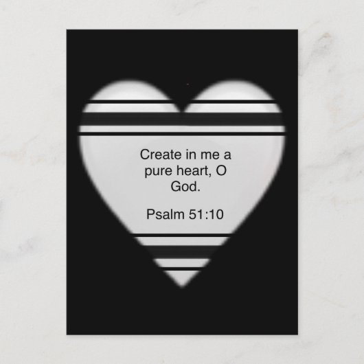 Create in me a cleanハート, O God Psalm 51:10 PC ポストカード (正面)