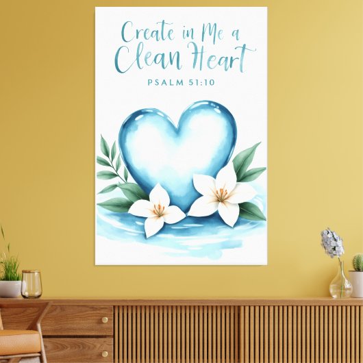 Create in Me a Clean Canvas Art キャンバスプリント (インサイチュ (リビング))