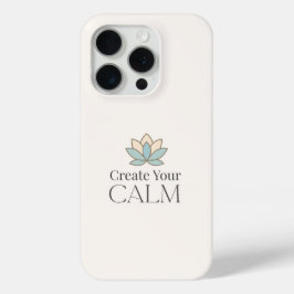 Create Your Calm Minimal Motivational iPhone Case 15 Proケース