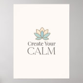 Create Your Calm Minimal Motivational Poster ポスター (正面)