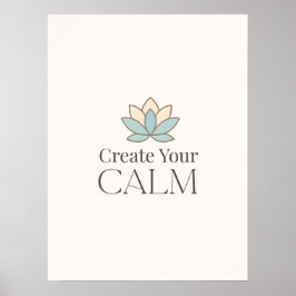 Create Your Calm Minimal Motivational Poster ポスター
