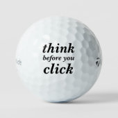 Create Your Own | クリックする前に考えよう | ゴルフボール (正面)